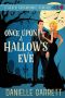 [Haven Paranormal Romance 01] • Once Upon a Hallow's Eve · A Haven Paranormal Romance (Haven Paranormal Romances Book 1)